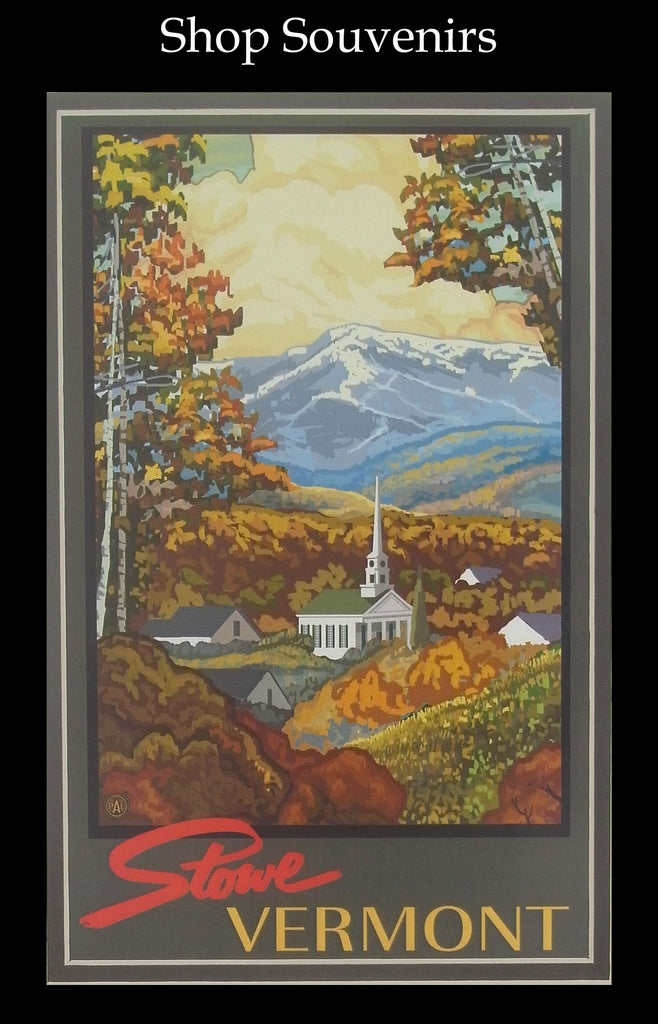 Stowe & Vermont Souvenirs